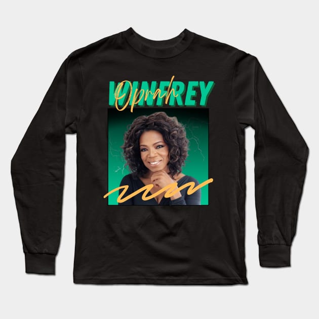 oprah winfrey***original retro Long Sleeve T-Shirt by OtakOtak